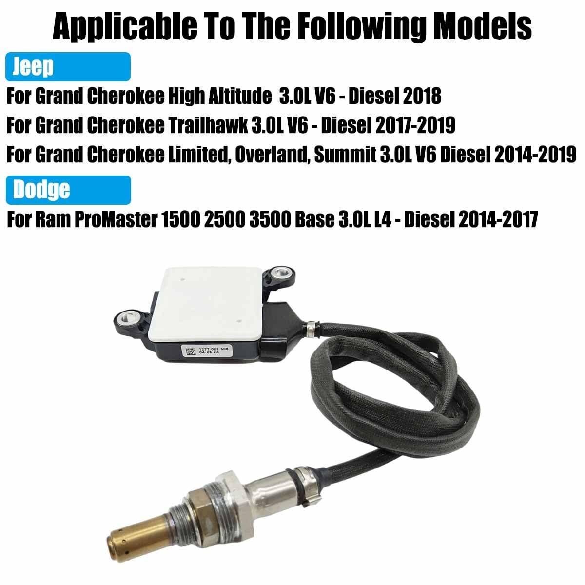 ya 9 10.24 NOx Sensor 0281006644 Compatible with for Grand Cherokee ProMaster-