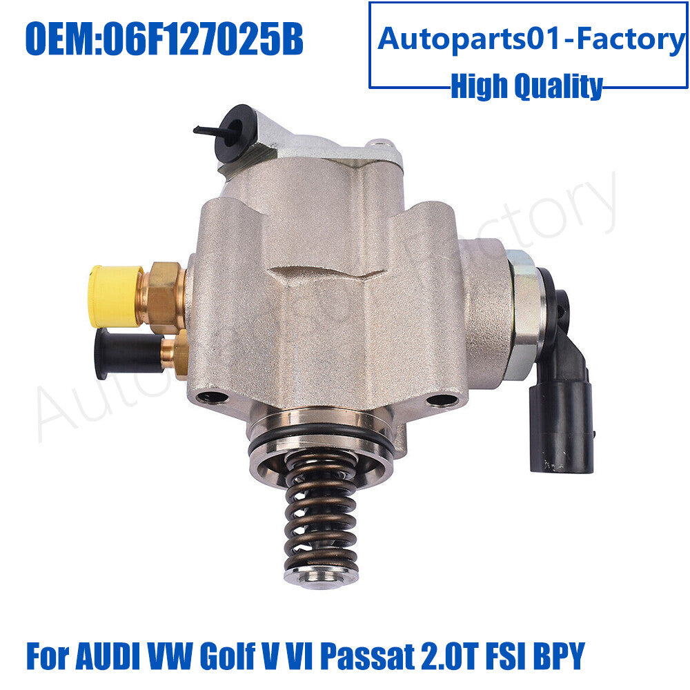 ya 27 7.2 06F127025B High Pressure Fuel Pump for Audi A3 A4 for VW for Golf V VI for Passat 2.0T