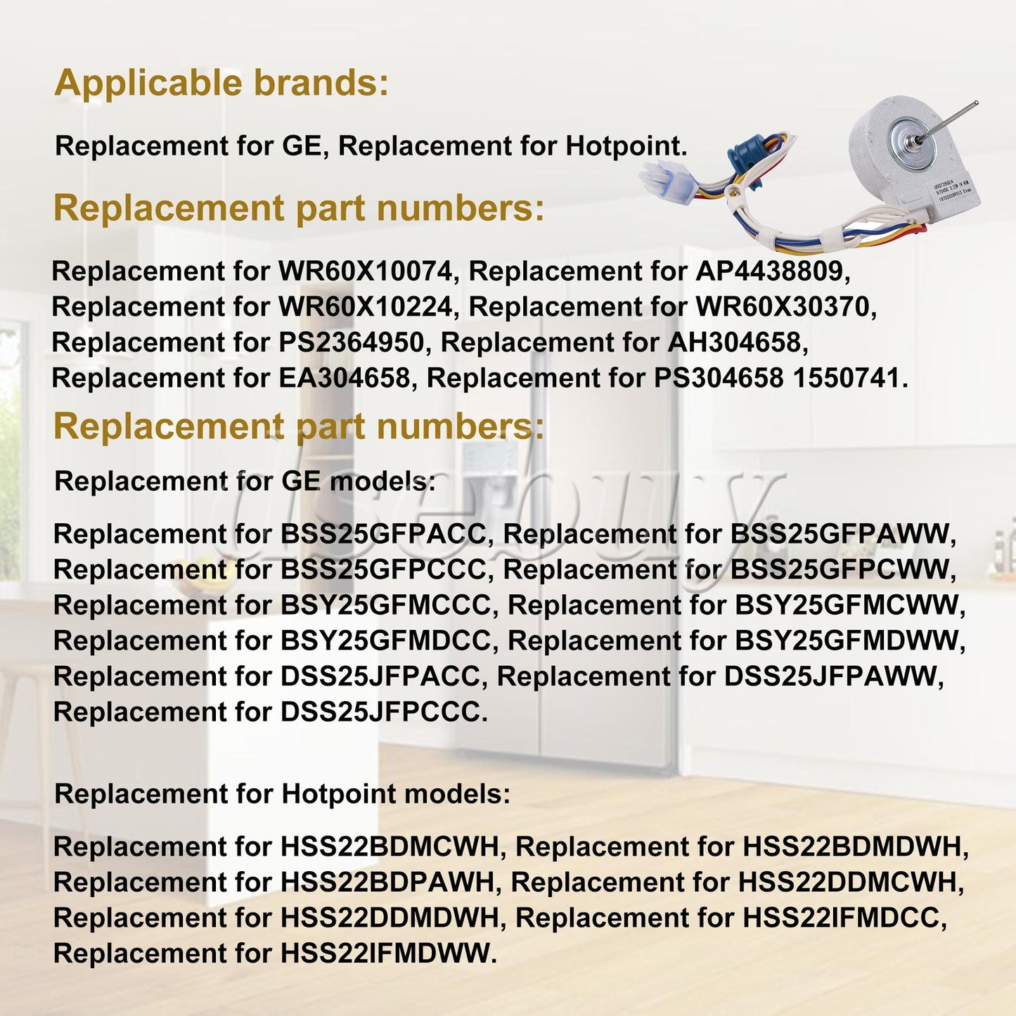 ya 26 eezer Evaporator Fan Motor Component AP4438809 Replacement for GE 13.46 inch