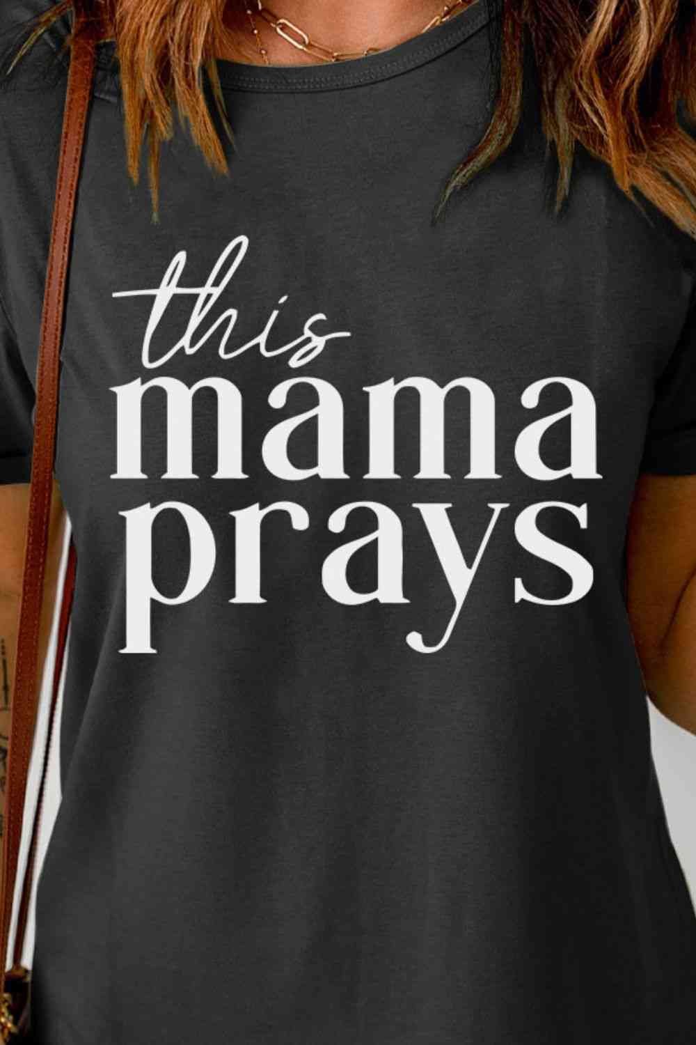 THIS MAMA PRAYS Graphic Tee - Create the impossible