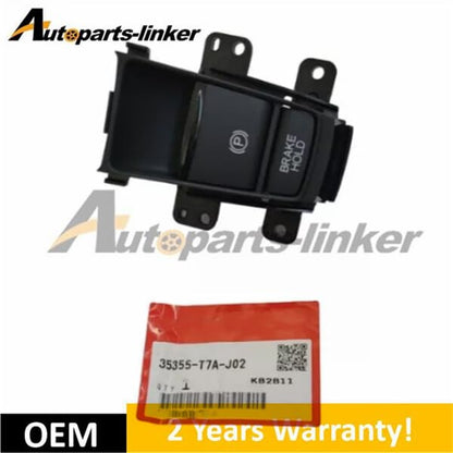 ya 8 8.24 baidi Parking Brake Switch 35355-T7A-J02 for Honda HR-V 2016-2022 1.8L