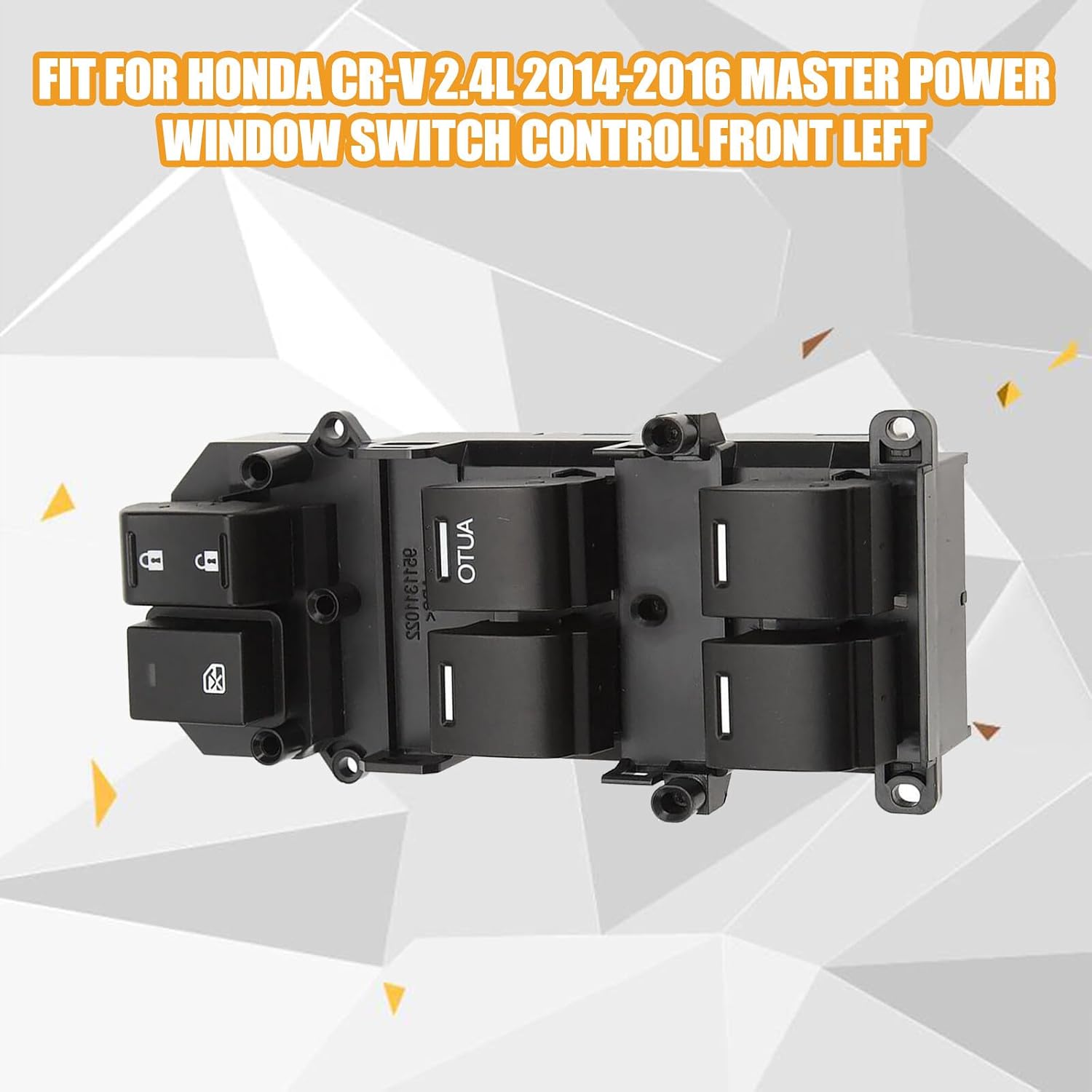 ya 4 8.8 New for Honda CR-V 2.4L 2014-2016 Front Left Main Power Window Switch Control 