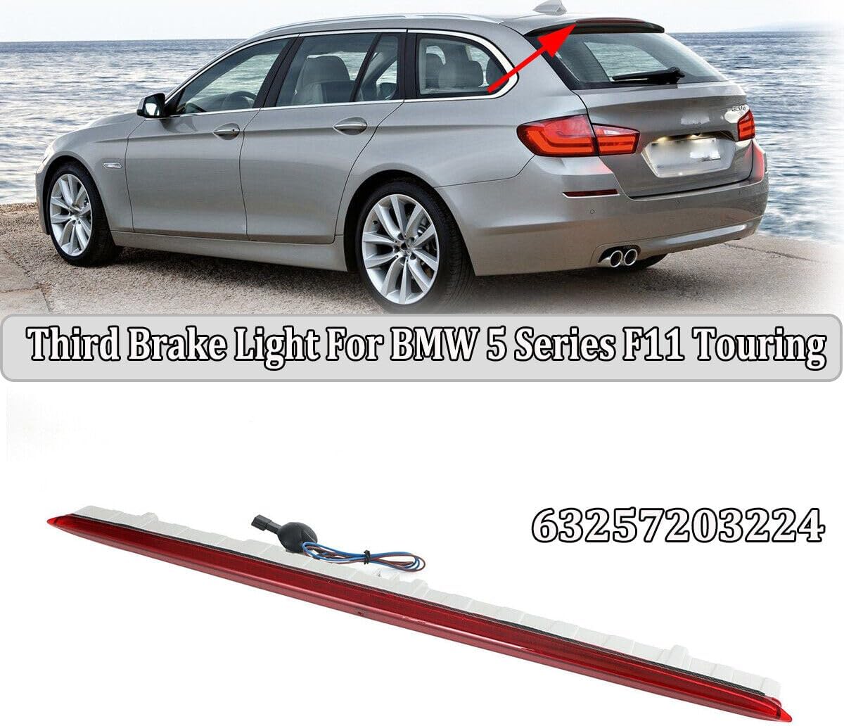 ya 4 8.10 3rd Third Stop Brake Light LED Light for BMW 5 Series F11 Touring 63257203224