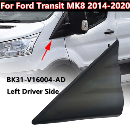 ya 6 8.14 Left driver's side rear-view mirror triangle plate for Ford Transit MK8 2014-2020