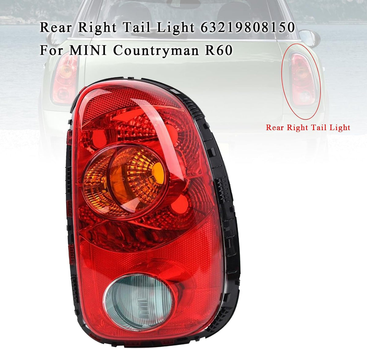 ya 10 9.16 zhengce Rear Right Tail Light 63219808150 for MINI Countryman R60