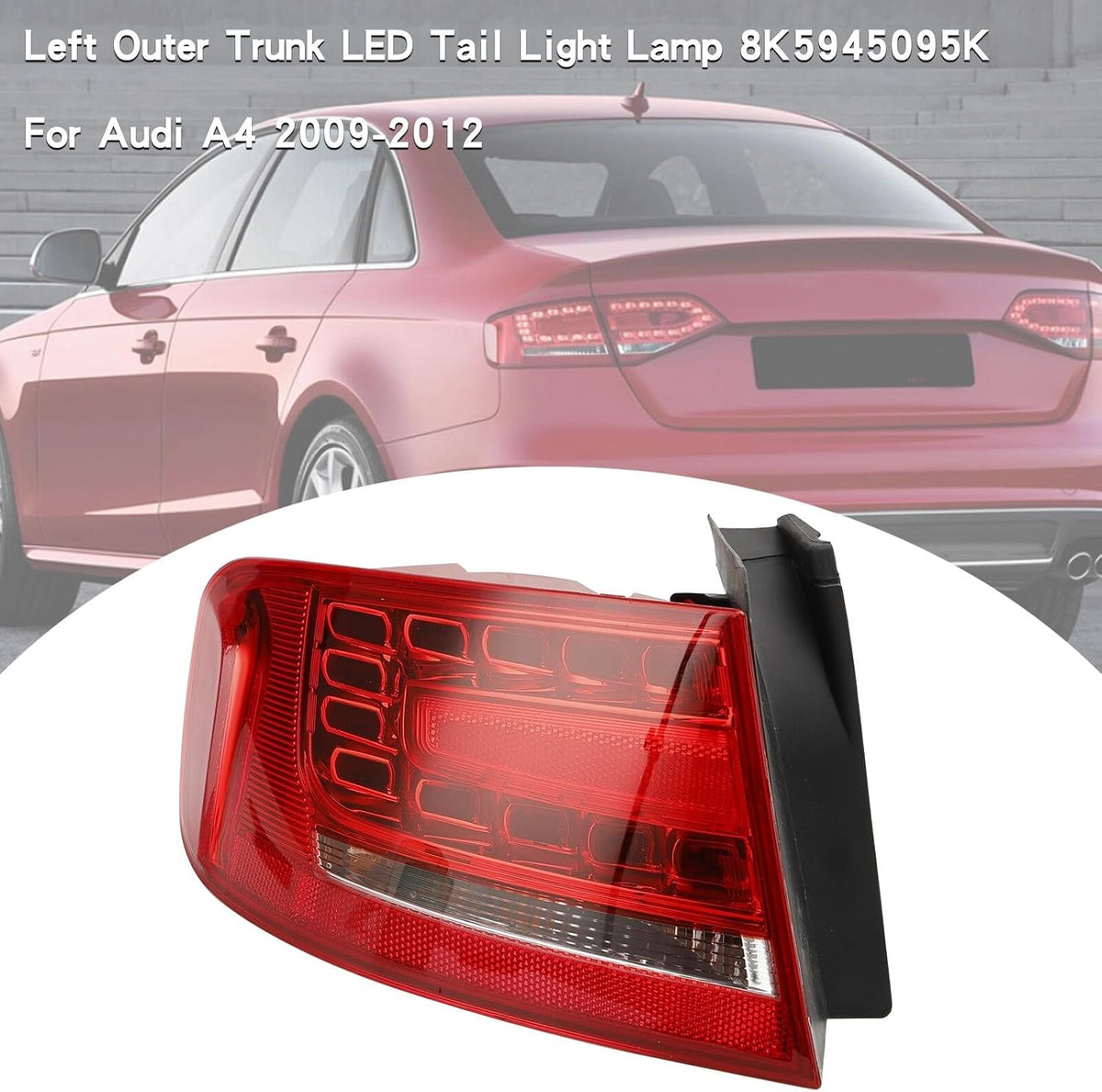 ya 10 9.16 zhengce Left Outer Trunk LED Tail Light Lamp for Audi A4 2009-2012