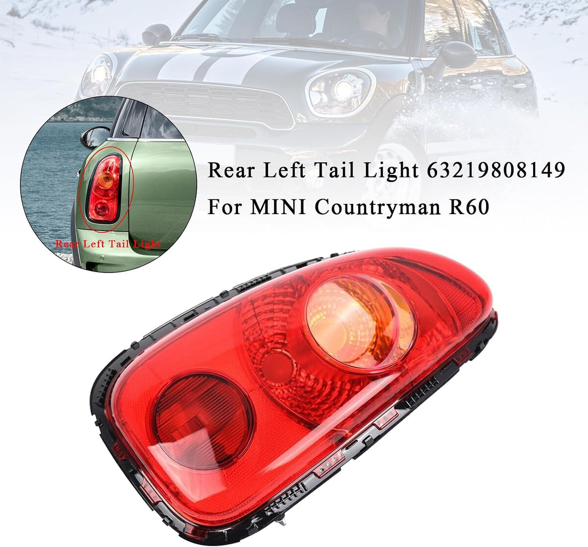 ya 10 9.16 zhengce Rear Left Tail Light 63219808149 for MINI Countryman R60#1