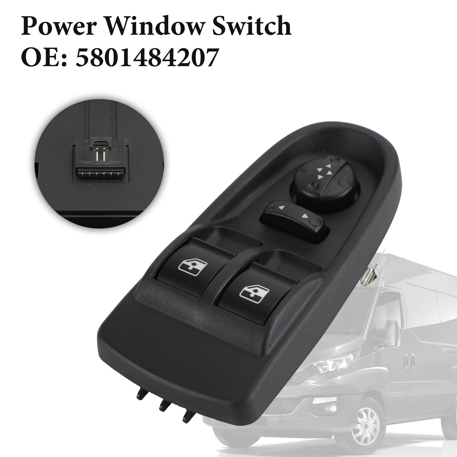 ya 1 8.5.1 Power Window Switch 5801484207 for IVECO DAILY 2011-2014 EWS/VC/003A