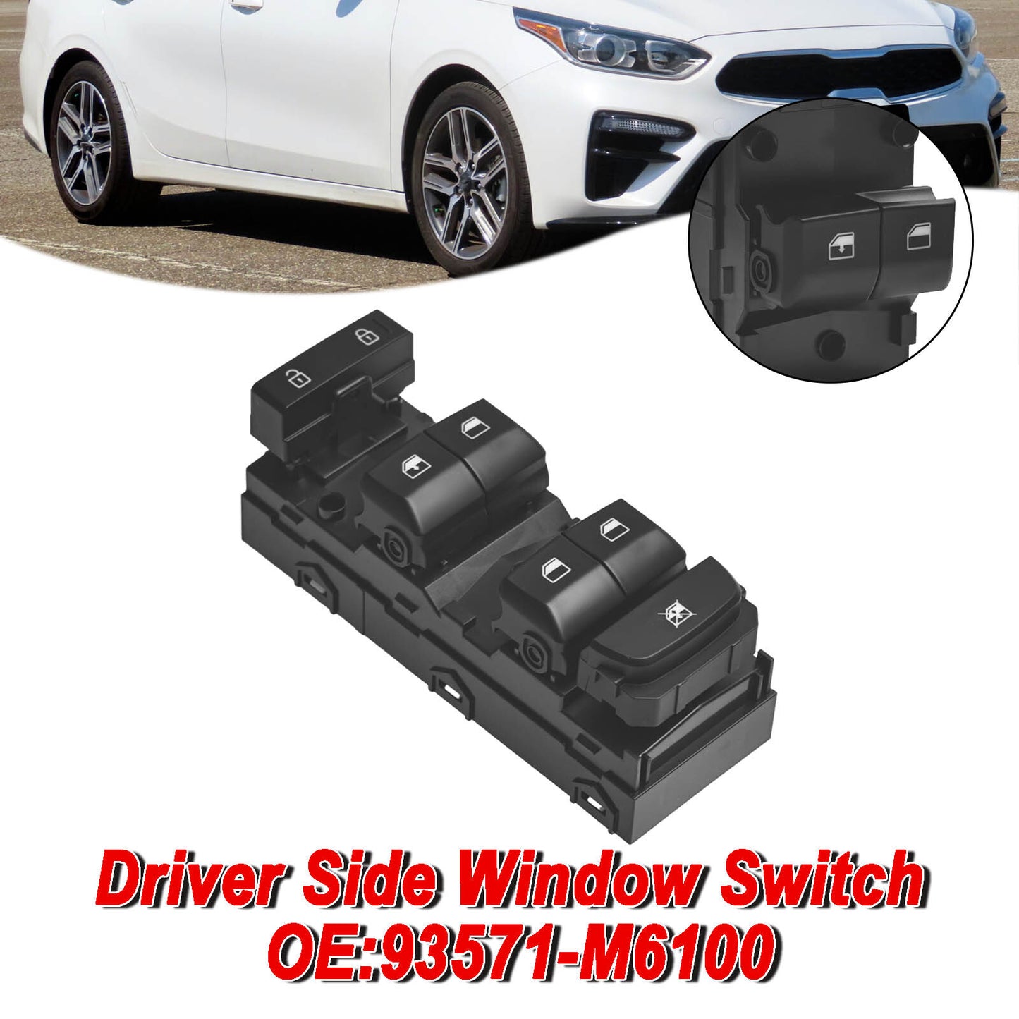 ya 1 8.5.1 Driver Side Door Power Window Switch for Kia Forte 2019-2021 93571-M6100