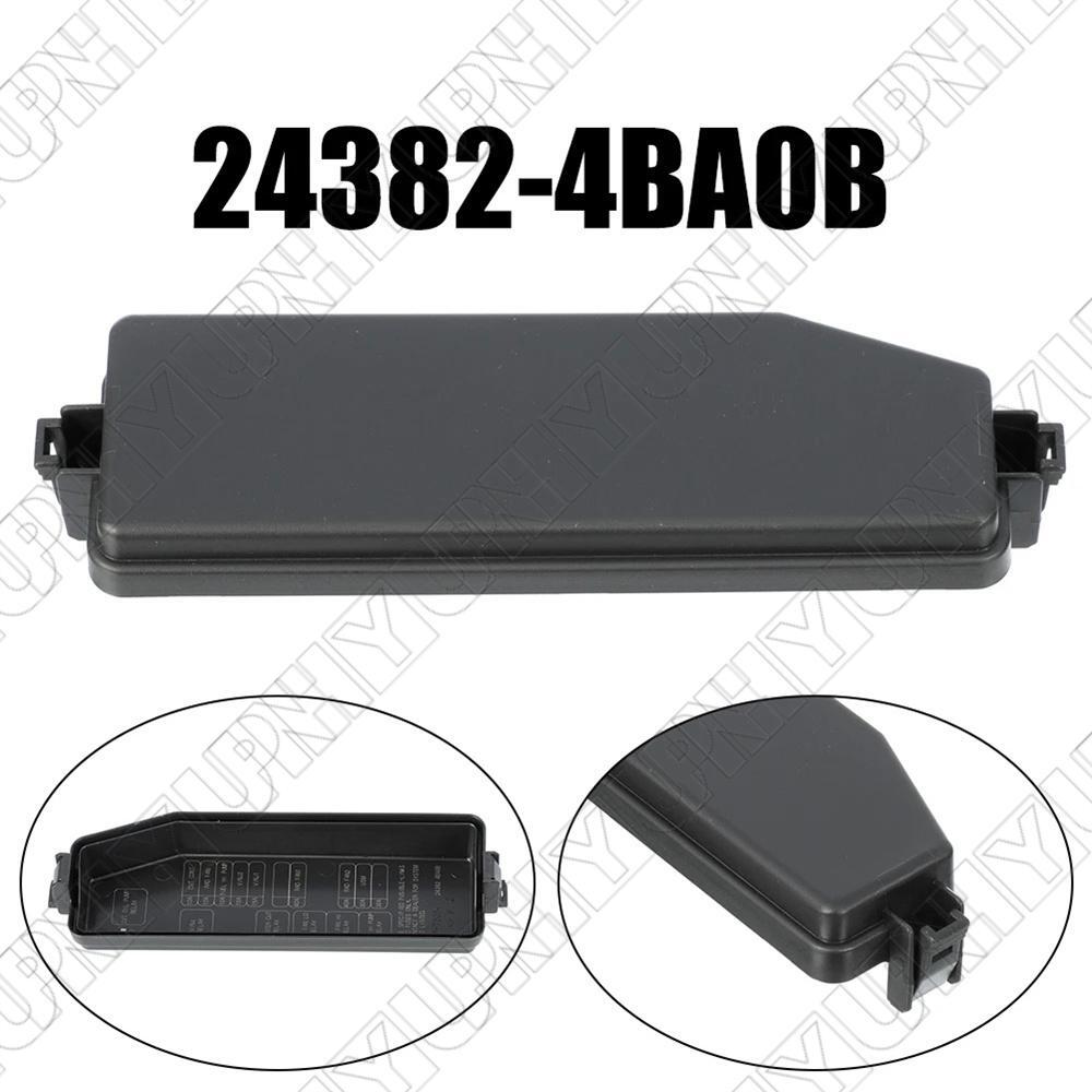 ya 6 6.13 Fit For 2014-2020 for Nissan Rogue 24382-4BA0B 243824BA0B Replacement Fuse Box Cover