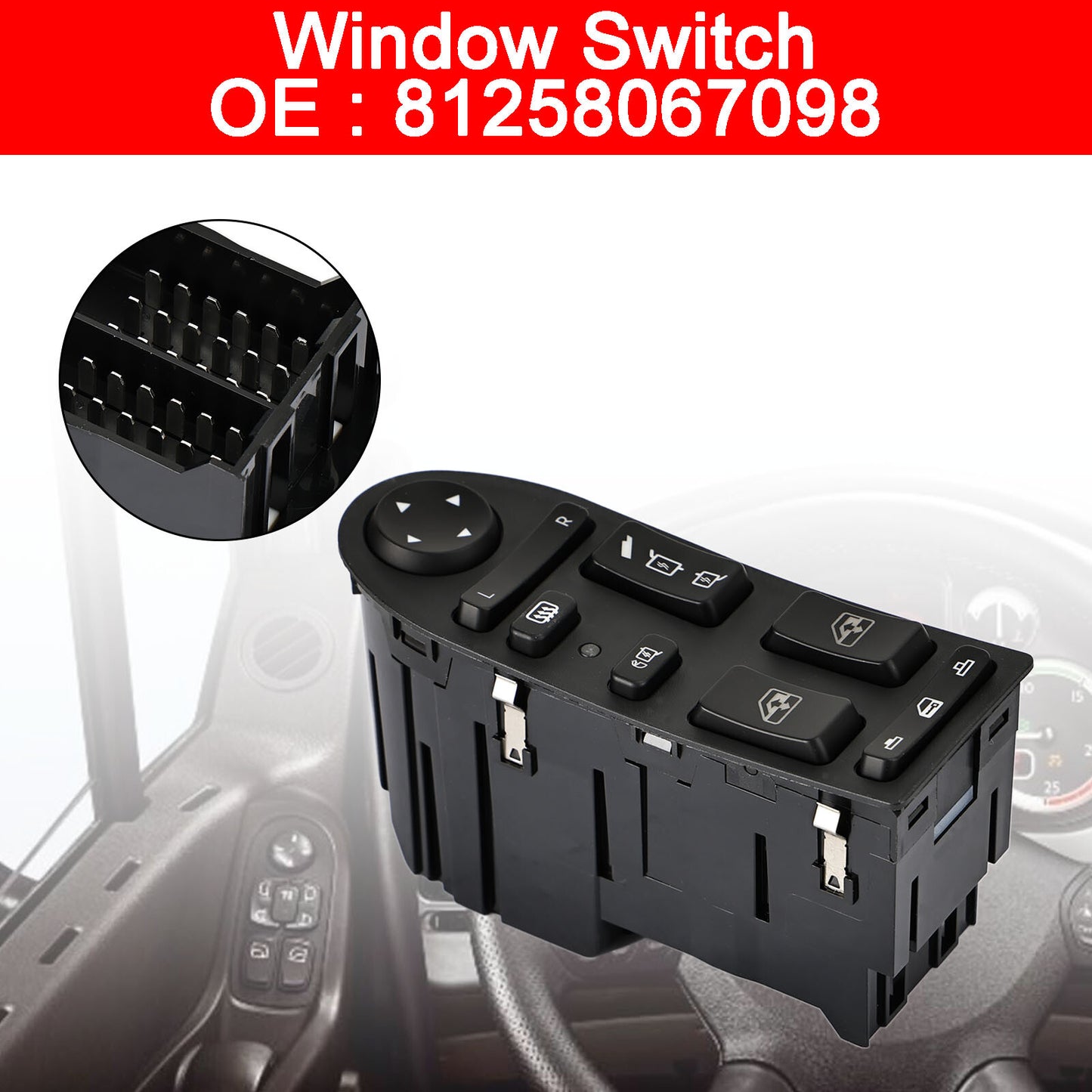 ya 1 8.5.1 Window Switch Front Left Side for MAN TGA TGM TGL 81258067098 81258067045