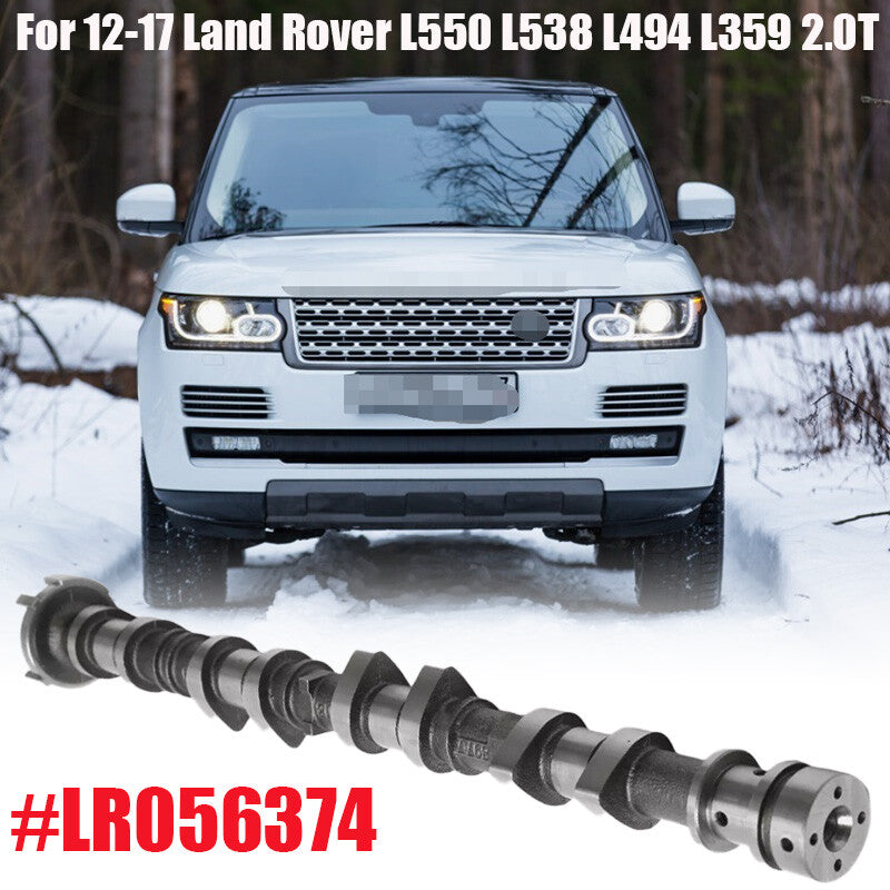 ya 5 6.16.2 LR056374 LR030366 Intake Camshaft For 12-17 for Land Rover L550 L538 L494 L359 2.0T
