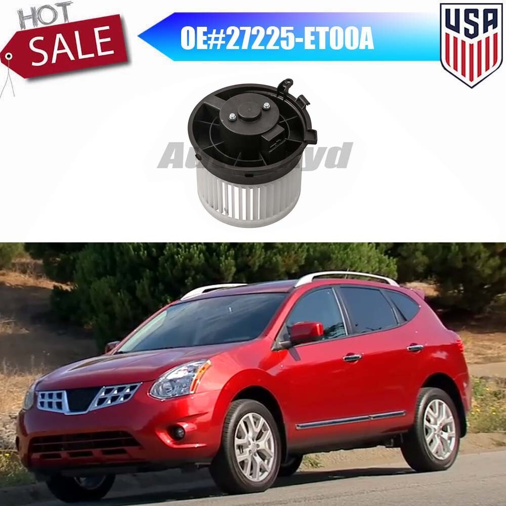 ya 6 6.12 27225-ET00A Air Conditioner Heater Blower Motor for Nissan Rogue Select 2008 - 2013 09 10 11