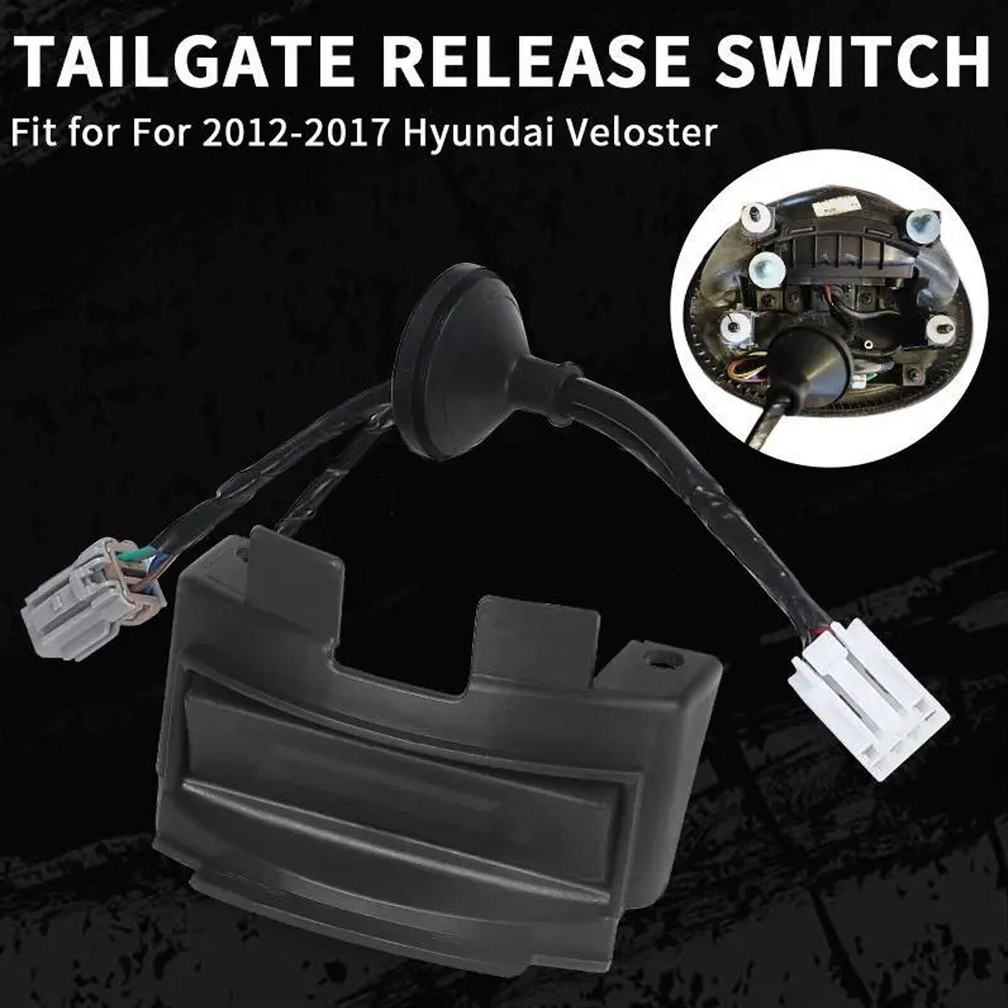 ya 6 6.12 Trunk Latch Tailgate Door Handle Switch for Hyundai for Veloster 2012 - 2017