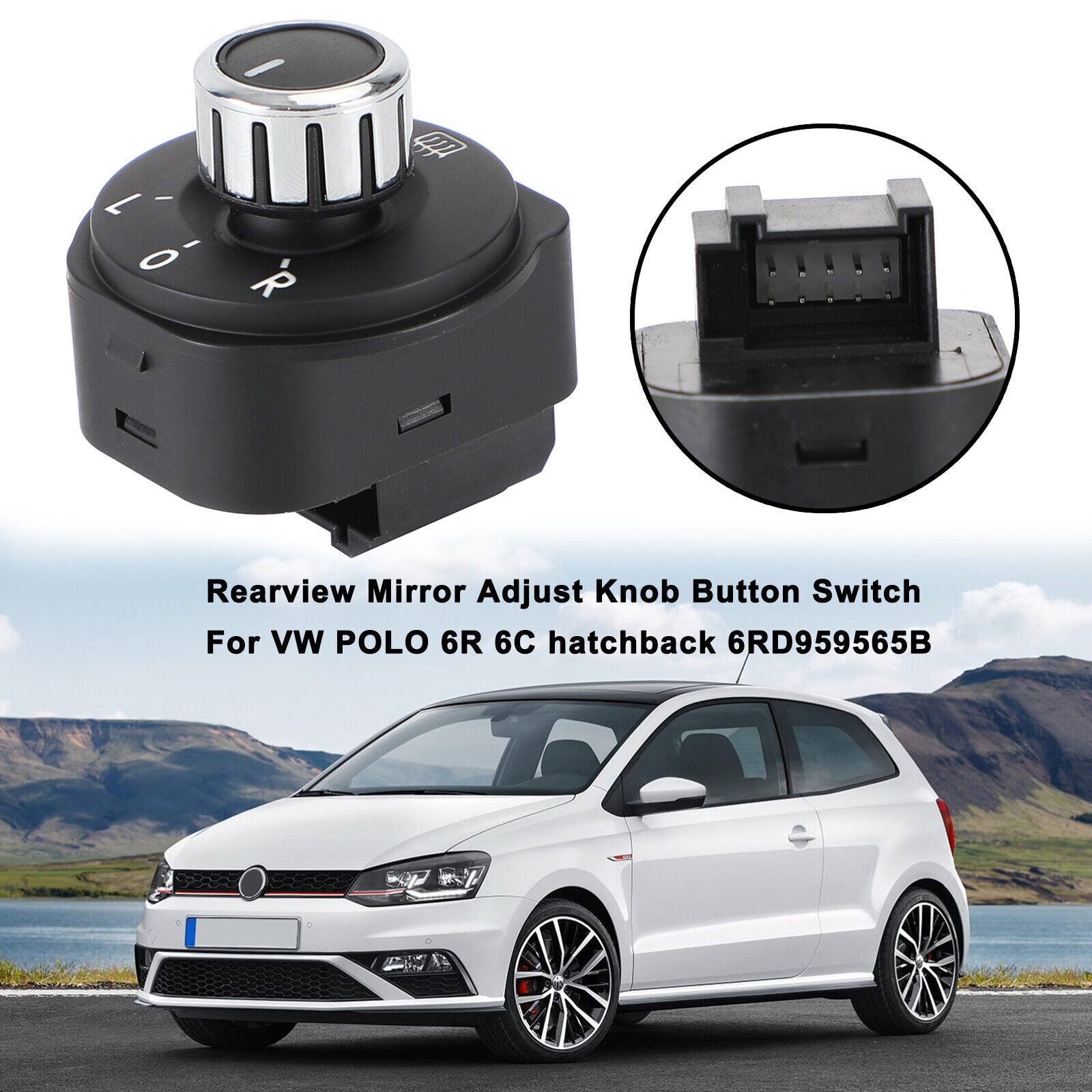 ya 1 8.5.1 Rearview Mirror Adjust Knob Button Switch for VW POLO 6R/6C hatchback 6RD959565B