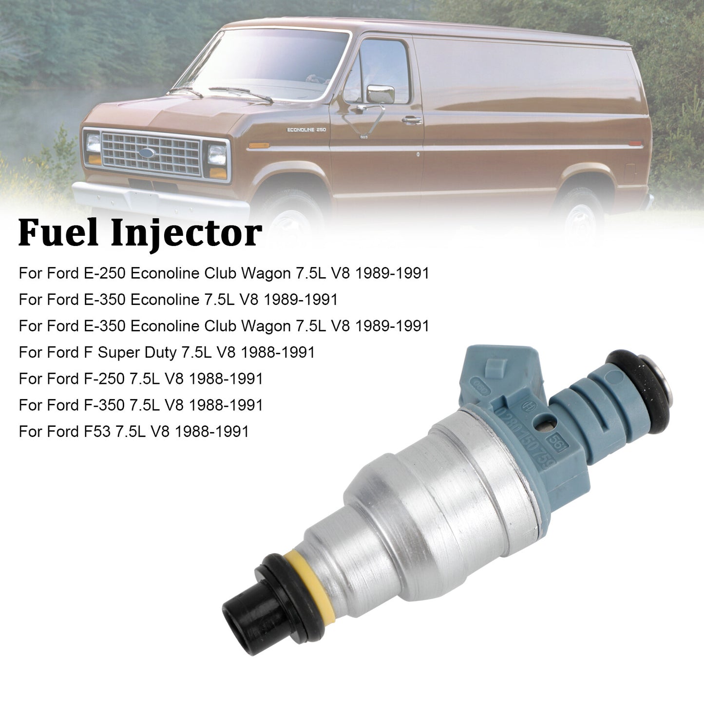 ya 1 8.5.1 1PCS Fuel Injector 0280150759 for E-250 E-350 7.5L V8 1988-1991 822-11120
