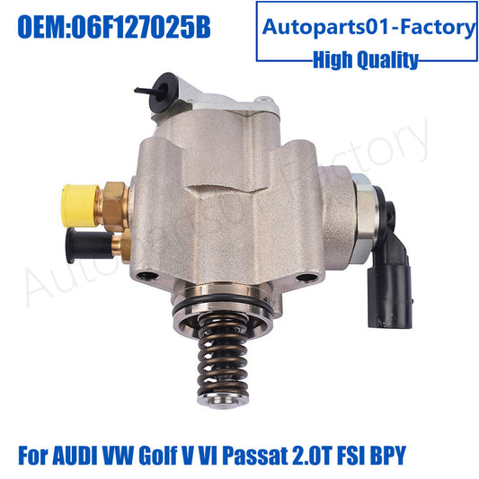 ya 27 7.2 06F127025B High Pressure Fuel Pump for Audi A3 A4 for VW for Golf V VI for Passat 2.0T