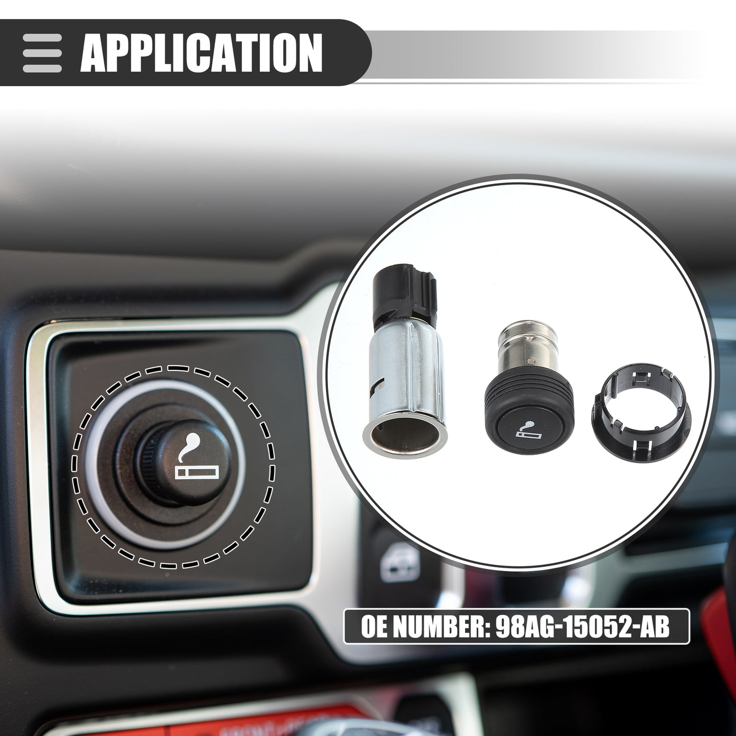 ya 1 8.5.4 Cigarette lighter assembly kit for E-150 09-12 NO.98AG-15052-AB 1 piece 