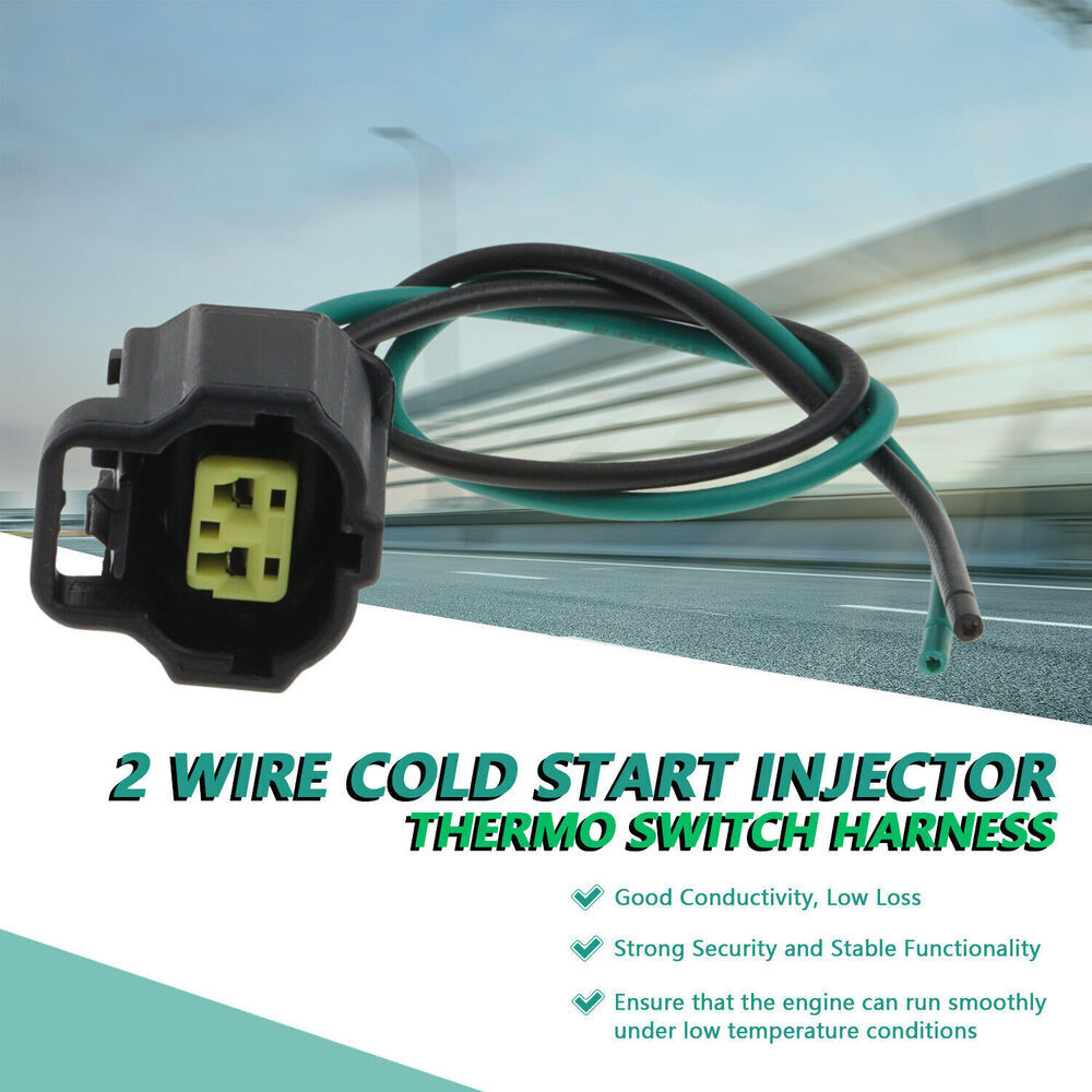 ya 1 8.5.1 for cold start injector thermal switch and two-way wiring harness tail 