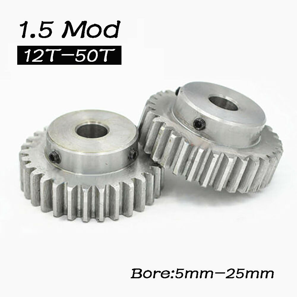 1.5 Mod Spur Gear Pinion Gear 12T-50T Bore 5mm-25mm  45# Steel With Grub Screws