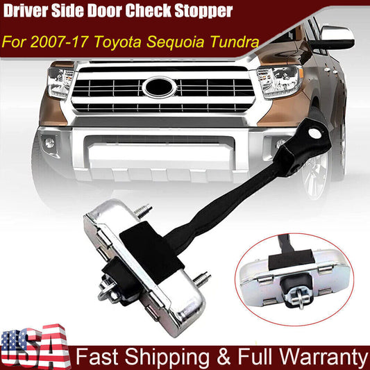 ya 7 6.10 Front Door Check Stop Strap Left Driver Side for 07-17 Tundra 08-16 Sequoia*