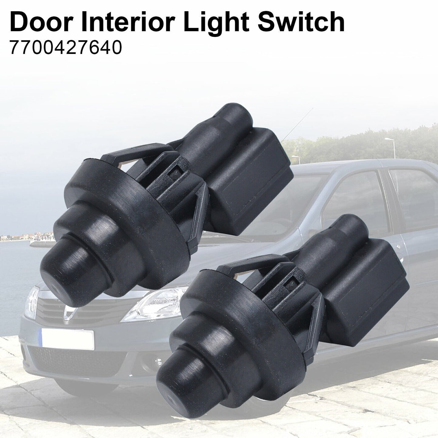 ya 1 8.5.1 2X Door Interior Light Switch For Clio Mk2 Kangoo Megane 7700427640 d