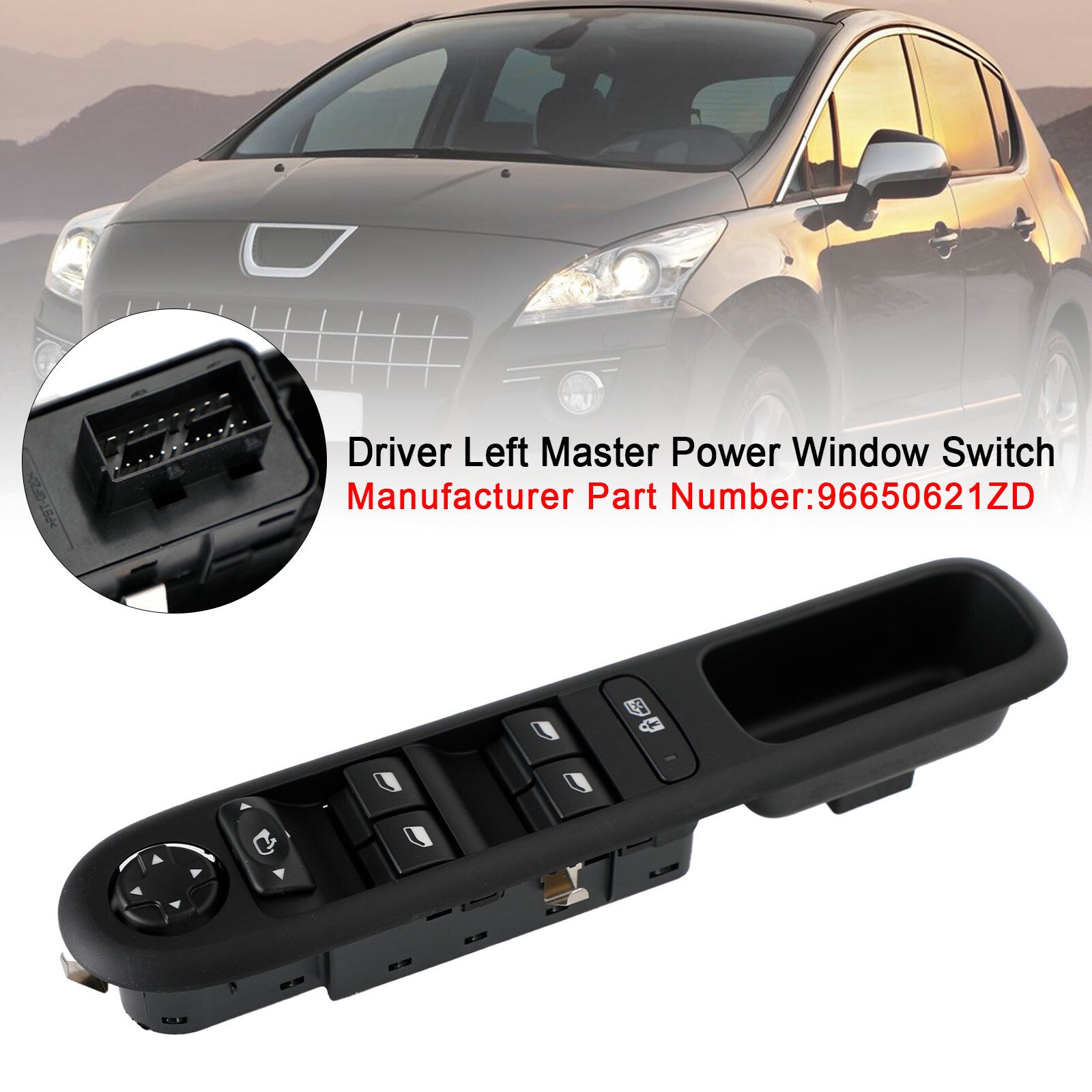 ya 1 8.5.1 Driver Left Master Power Window Switch Fit for Peugeot 3008 5008 96650621ZD