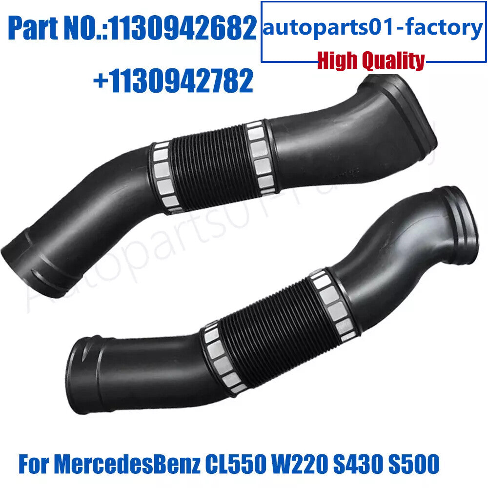 ya 6 6.12 Set of 2PCS Air Intake Duct Hose 1130942682/2782 for for benz CL550 W220 S430 S500