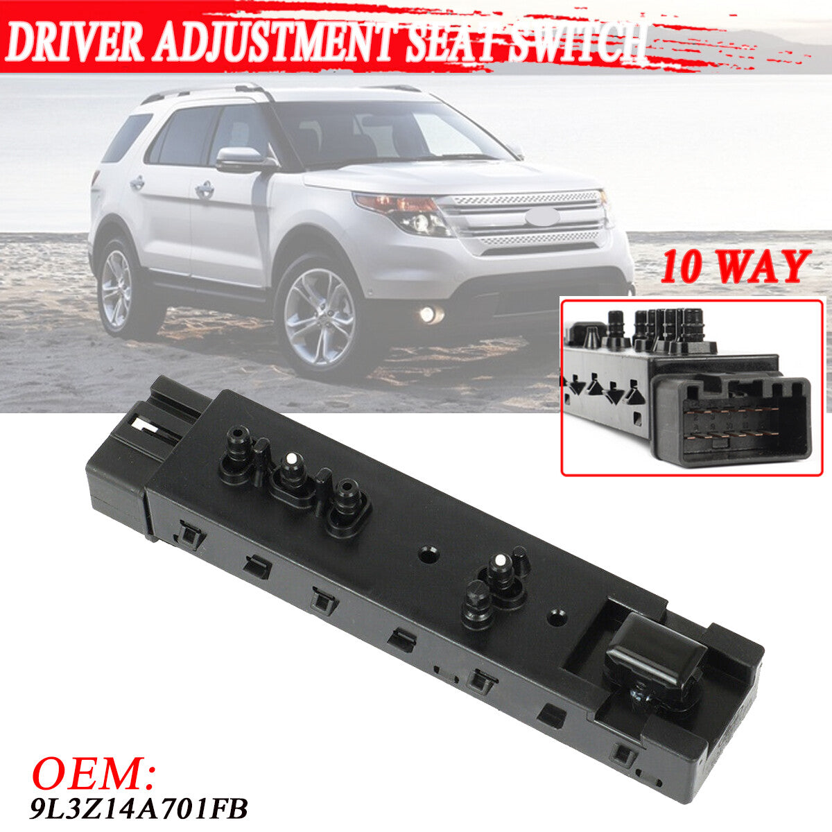 ya 1 8.5.4 Power for Seat Control Switch 10 Way For Expedition Explorer 9L3T-14B709- for FAW