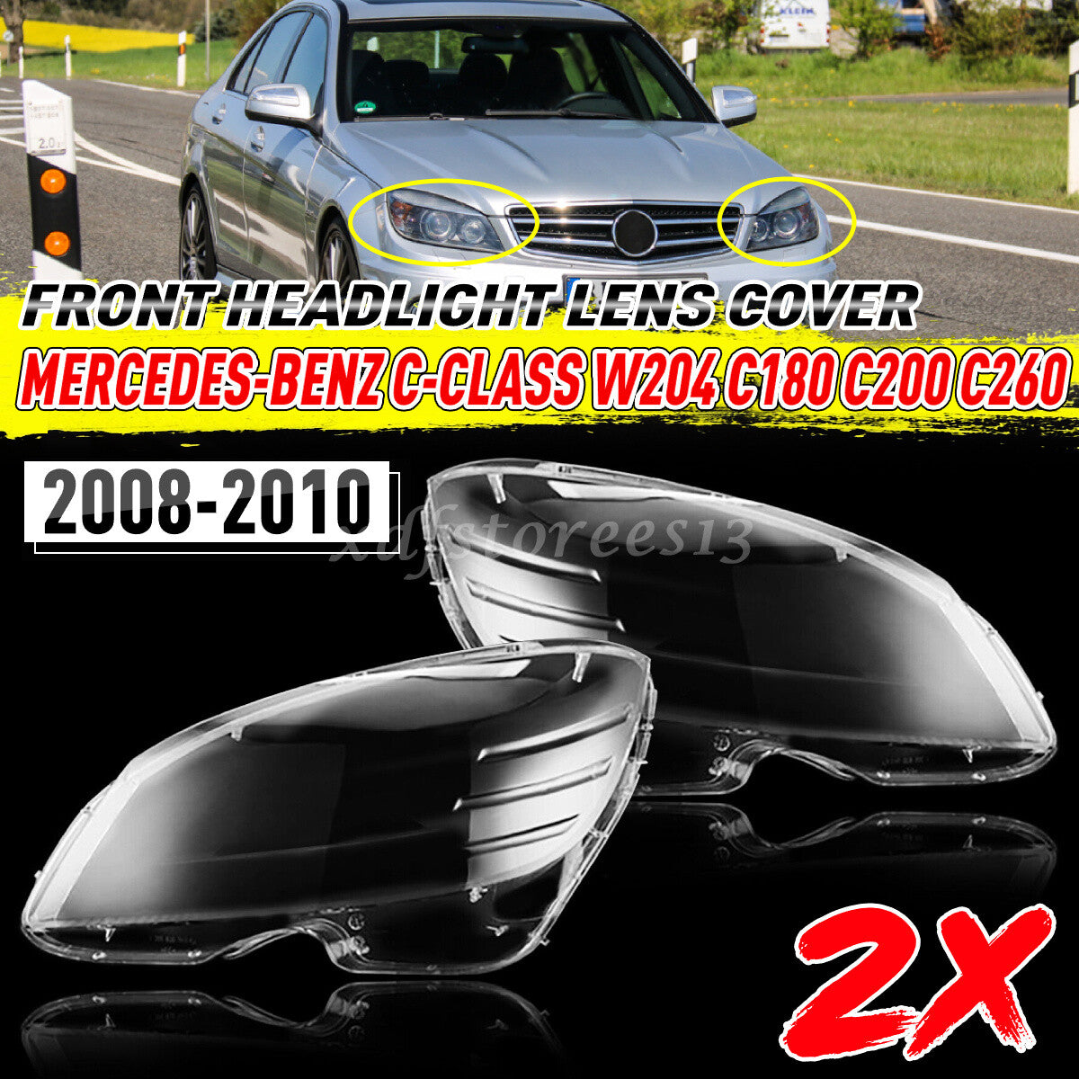 ya 13 5.27.2 for Mercedes-Benz C W204 2008-2010 LEFT+RIGHT Headlight Lens Cover Replacement