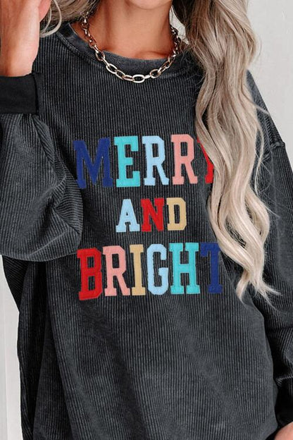 MERRY AND BRIGHT Graphic Sweatshirt - Create the impossible